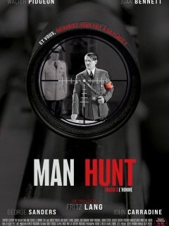 Man Hunt - Chasse à l'homme - Fritz Lang - critique 