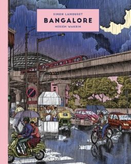 Bangalore - Simon Lamouret - la chronique BD