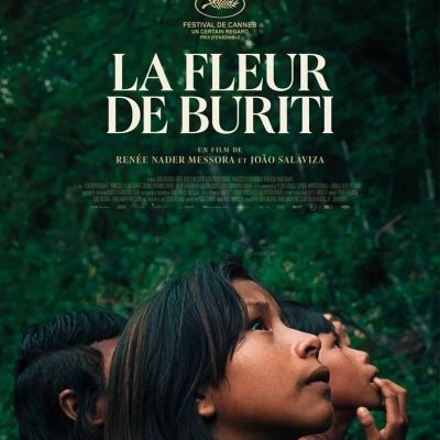 La Fleur de Buriti - João Salaviza, Renée Nader Messora - critique