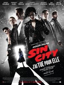 Sin City : J'ai tué pour elle - la critique du film