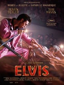 Elvis - Baz Luhrmann - critique