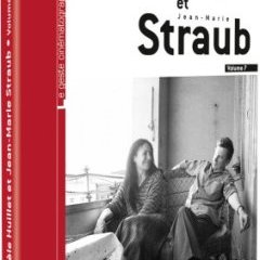 Straub et Huillet - volume 7