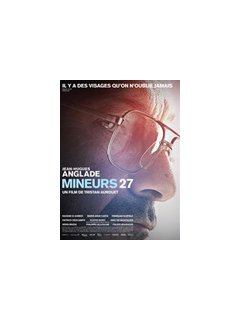 Mineurs 27 - la critique