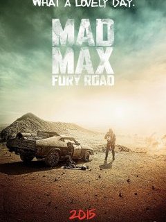 Mad Max : Fury Road - l'affiche teaser