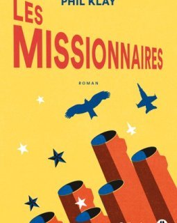 Les missionnaires - Phil Klay - critique du livre