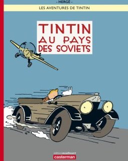 Tintin au pays des soviets (et en couleur) - La chronique BD
