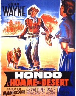 Hondo, l'homme du désert - John Farrow - critique 