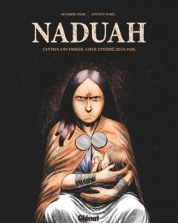 Naduah – Séverine Vidal, Vincent Sorel – la chronique BD