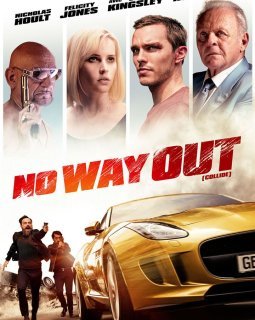No Way Out (Collide) - la critique du film (Deauville 2016)