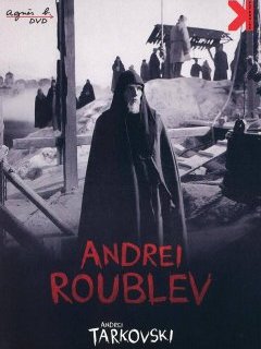 Andrei Roublev - Andrei Tarkovski - critique 