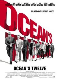 Ocean's Twelve - Steven Soderbergh - critique