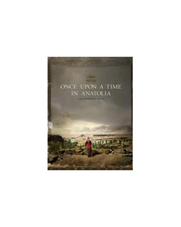 En direct de Cannes : Once Upon a Time in Anatolia