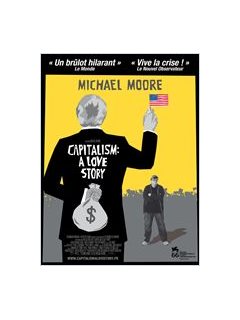 Capitalism : a love story - la critique