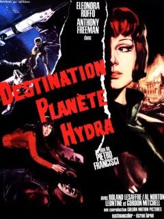 Destination planète Hydra - La critique + le test DVD