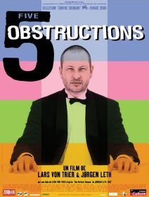 Five Obstructions - Lars von Trier - critique