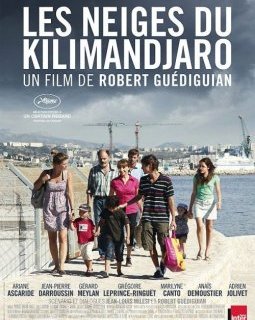 Les Neiges du Kilimandjaro - Robert Guédiguian - critique