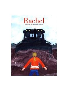 Rachel - la critique
