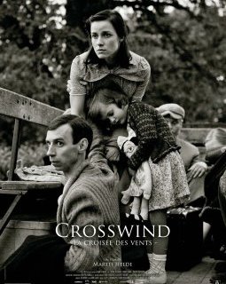 Crosswind, la croisée des vents - la critique du film