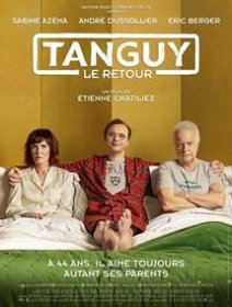 Tanguy, le retour - Etienne Chatiliez - critique
