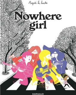 Nowhere girl - Magali Le Huche - chronique BD