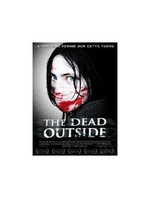 The dead outside - la critique