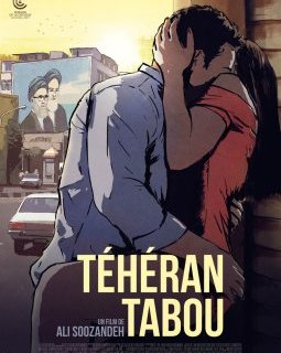 Téhéran Tabou - la critique du film