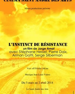 L'instinct de la résistance - en exclusivité au Saint André des Arts