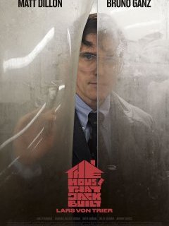 Cannes 2018 : The House That Jack Built - la critique contre du film de Lars von Trier