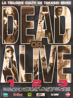 Dead or Alive III - Takashi Miike - critique