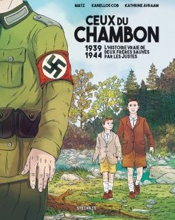 Ceux du Chambon - 1939-1944 L'histoire vraie de deux frères sauvés par les Justes - Matz, Kanellos Cob, Kathrine Avraam - la chronique BD