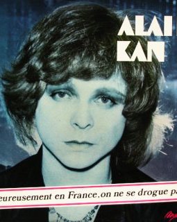 Alain Kan - Heureusement qu'en France on ne se drogue pas