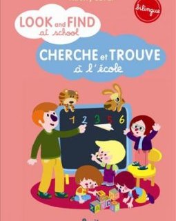 Look and find at school - cherche et trouve à l'école - Thierry Laval 