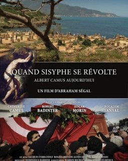 Quand Sisyphe se révolte - un documentaire inspiré par Camus