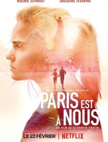 Paris est à nous - la critique du film