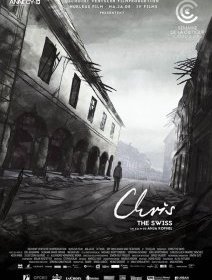 Chris the Swiss - la critique du film
