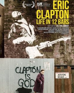 Eric Clapton : Life in 12 bars : le documentaire sur Dieu (GOD) en salle