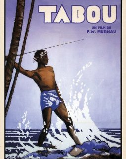 Tabou, une histoire des Mers du Sud - la critique du film + le test Blu-ray