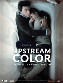 Upstream Color - la critique du film 