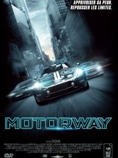 Motorway : fast & furious & high-tech ! Découvrez le DVD