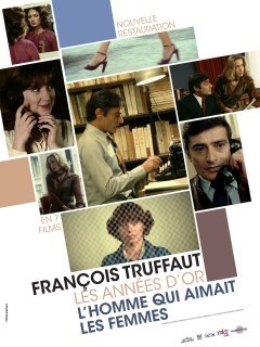 L'Homme qui aimait les femmes - François Truffaut - critique 