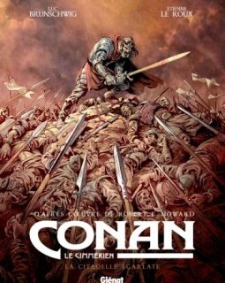 Conan Le Cimmérien. La Citadelle écarlate – La chronique BD 