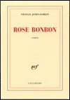 Rose bonbon - Nicolas Jones-Gorlin - la critique du livre