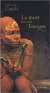 La mort du roi Tsongor - Laurent Gaudé - la critique du livre