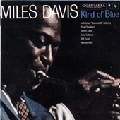 Miles Davis - Kind Of Blue (1959) 