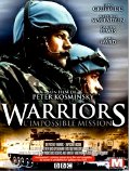 Warriors, l'impossible mission - la critique