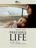 Precious life - la critique