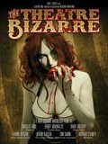 The Theatre Bizarre - une nouvelle anthologie de l'horreur