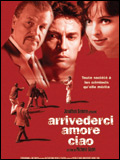 Arrivederci amore, ciao - la critique + le test DVD