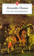 Les trois mousquetaires d' Alexandre Dumas - La critique
