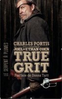 True grit - Charles Portis - critique